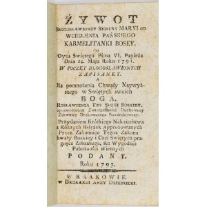 ŻYWOT Błogosławionioney Siostry Maryi od Wcielenia Pańskiego [...] Kraków 1793