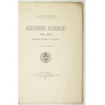 MYCIELSKI J. - Aleksander Kucharski - malarz polski. 1898. Dedykacja autora.
