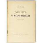 PINIŃSKI Leon - Przechadzka po muzeach madryckich (z illustracyami). Lwów 1908. Księg. Gubrynowicza i Schmidta. 8,...