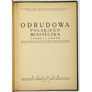 POKUTYŃSKI J. - Odbudowa polskiego miasteczka. 1918.