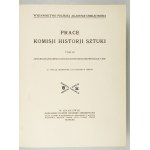PRACE Komisji Historji Sztuki. T. 1-9. 1917-1948.