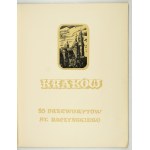 RACZYŃSKI Stanisław - Kraków. 10 drzeworytów ... [Kraków, ca 1950]. 4, k. folio, k. [2], tabl. 10....