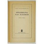 J. BARANOWICZ - Spółdzielnia [...]. 1952. Dedykacja autora.