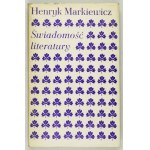 H. MARKIEWICZ - Bewusstsein für Literatur. 1985. Widmung des Autors.