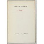T. RÓZEWICZ - Twarz. 1964. Dedykacja autora.
