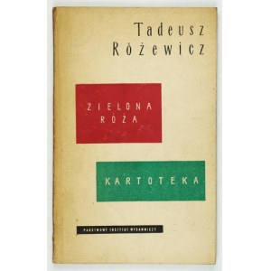 T. RÓŻEWICZ - Zielona róża. Kartoteka. 1961. Dedykacja autora.