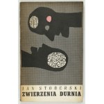 J. STOBERSKI - Zwierzenia durnia. 1958. Dedykacja autora.