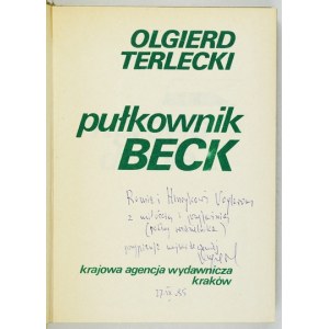 O. TERLECKI - Oberst Beck. 1985. Widmung des Autors.