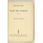 LEWIS Sinclair - Nasz Mr. Wrenn. Powieść. [po 1935]. Okł. Karola Hillera.