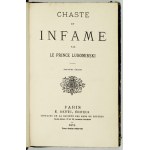 LUBOMIRSKI Joseph - Chaste et infame. Troisième édition. Paris 1876. E. Dentu. 16d, s. [6], VI, 414. opr. psk....