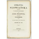 MICKIEWICZ A. – Literatura słowiańska. Rok 2. 1865