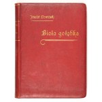 J. NOWIŃSKI - White Dove. 1899. dedication by the author, luxury binding.