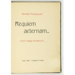 S. Przybyszewski - Requiem aeternam. 1904. Wyd. I w oprawie A. Semkowicza.