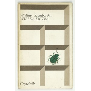SZYMBORSKA W. – Wielka liczba. 1976. Wyd. I.