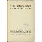 WYSPIAŃSKI S. – Noc listopadowa. 1904. Pierwsze wydanie.