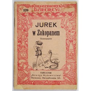 ANDROCHOWICZOWA Marja - Jurek v Zakopaném. Příběh s ilustracemi. Varšava [1931]. Nowe Wydawnictwo. 16d, s. 23,.