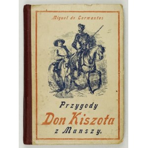 CERVANTES M. - Przygody Don Kiszota. 1927.