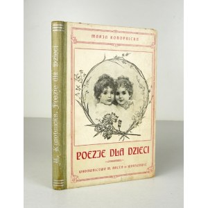 KONOPNICKA M. – Poezje dla dzieci. 1911.