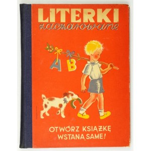 LITERKI zaczarowane, otwórz książkę, wstaną same. Warszawa [1937]. Polsko-Amerykańska Sp. Akc. Southern Trade,...