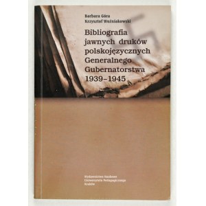 Bibliografia jawnych druków polskojęzycznych GG 1939-1945. 2008.