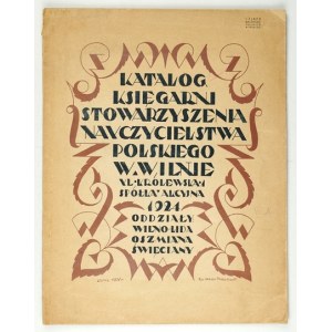 KATALOG Księg. Stow. Nauczycielstwa Pol. w Wilnie. 1924.