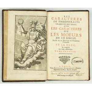 Les Caracteres de Theophraste. 1700. Z bibliot. Jana P. Załuskiego.