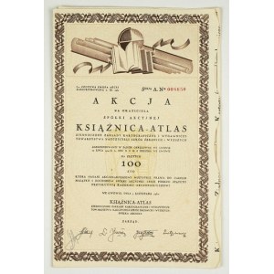 KSIĄŻNICA-ATLAS, Spółka Akcyjna, Lwów. Akcja na okaziciela na złotych 100.