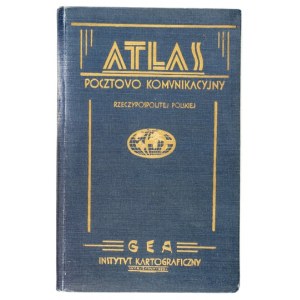 [POLSKA]. Atlas pocztowo-komunikacyjny Rzpl. Polskiej. Warszawa 1929. Instytut Kartograf. Gea. 22,8x14,5 cm, s. [3]...