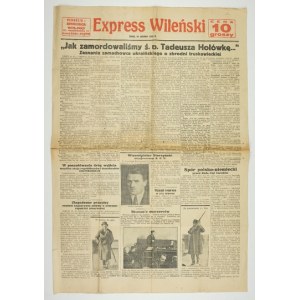 EXPRESS Wileński. 21 XII 1932. Zabójstwo T. Hołówki.
