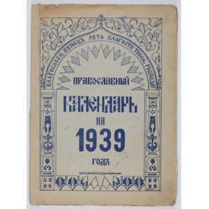Pravoslavnyj kalendar na 1939 god.