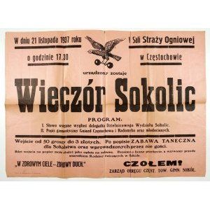 W DNIU 21 listopada 1937 roku [...] w Sali Straży Ogniowej w Częstochowie urządzony zostaje Wieczór Sokolic [...]...