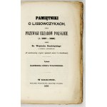 DEMBOŁĘCKI Wojciech - Pamiętniki o lissowczykach, czyli przewagi elearów polskich (r. 1619-1623)....