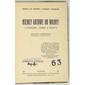 DU HEMME Karol, JACQUES Hubert - Niemcy gotowe do wojny! ((Français... garde à vous!)....