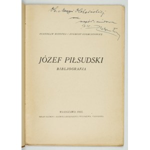 KONOPKA S., ZYGMUNTOWICZ Z. – Józef Piłsudski. Bibljografja. 1925. Dedykacja współautora.