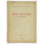 KONOPKA S., ZYGMUNTOWICZ Z. – Józef Piłsudski. Bibljografja. 1925. Dedykacja współautora.