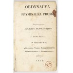 ORDYNACYA kryminalna pruska. Nowa edycya. Warszawa 1828.