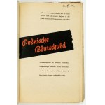 POLNISCHE Blutschuld. Zusammengestellt aus amtlichen Protokollen, Zeugenaussagen und Fotos [...]. B. m. [jesień 1939]...
