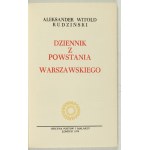 RUDZIŃSKI Aleksander Witold - Dziennik z powstania warszawskiego. Londyn 1974. Oficyna Poetów i Malarzy. 8, s. 104....