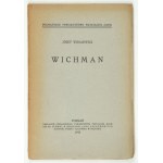WIDAJEWICZ J. - Wichman. 1933. Dedykacja autora.