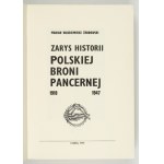 ŻEBROWSKI Marian Włodzimierz - Zarys historii polskiej broni pancernej 1918-1947. Londyn 1971....