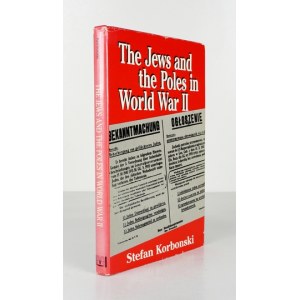 KORBONSKI Stefan - The Jews and the Poles in World War II. New York 1989. Hippocrene Books. 8, s. VIII, 136, tabl....