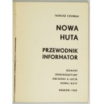 CZUBAŁA T. – Nowa Huta. Przewodnik informator. 1959.