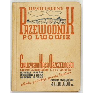 ILUSTROWANY przewodnik po Lwowie z planem orjentacyjnym ze wskaźnikiem. Wyd. II zmienione i uzupełnione....