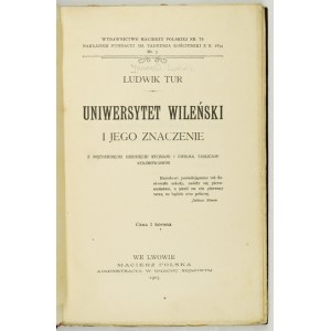 Uniwersytet Wileński i jego znaczenie. 1903.