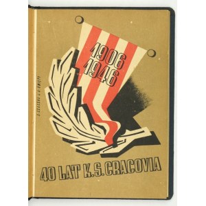 [CRACOVIA, klub sportowy]. Historia 40-lecia. 1946