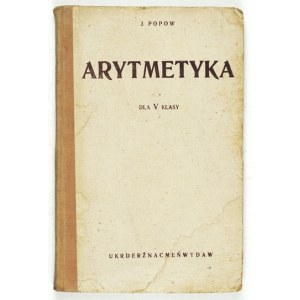 Arytmetyka dla V klasy. Charków-Kijów 1934.