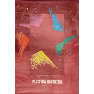 PLAKAT PLASTYKA RADZIECKA, 1985