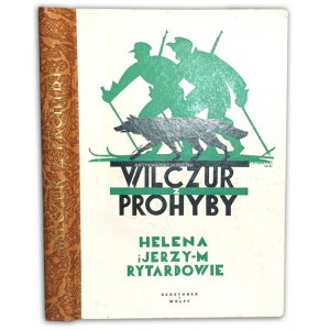 RYTARDOWIE - WILCZUR Z PROHYBY wyd. 1935 il. Czarnecki