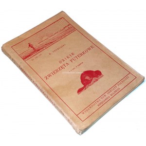 TRYBULSKI - DZIKIE ZWIERZĘTA FUTERKOWE wyd. 1935