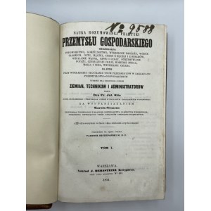 Friedrich Julius Otto, Nauka rozumowanej praktyki przemysłu gospodarskiego obejmująca piwowarstwo, gorzelnictwo, wyrabianie drożdży, wódek słodkich, octu, mączki, cukru z mączki i z buraków, wypalanie wapna, gipsu i cegły, otrzymywanie potażu, czysz